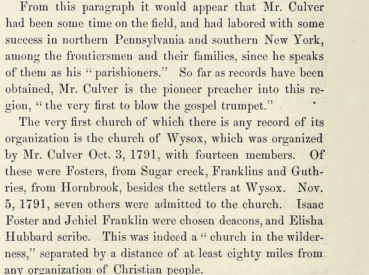 Craft's 1878 History of Bradford County: Mr. Culver the pioneer preacher, and the organization of the Wysox church, October 3, 1791